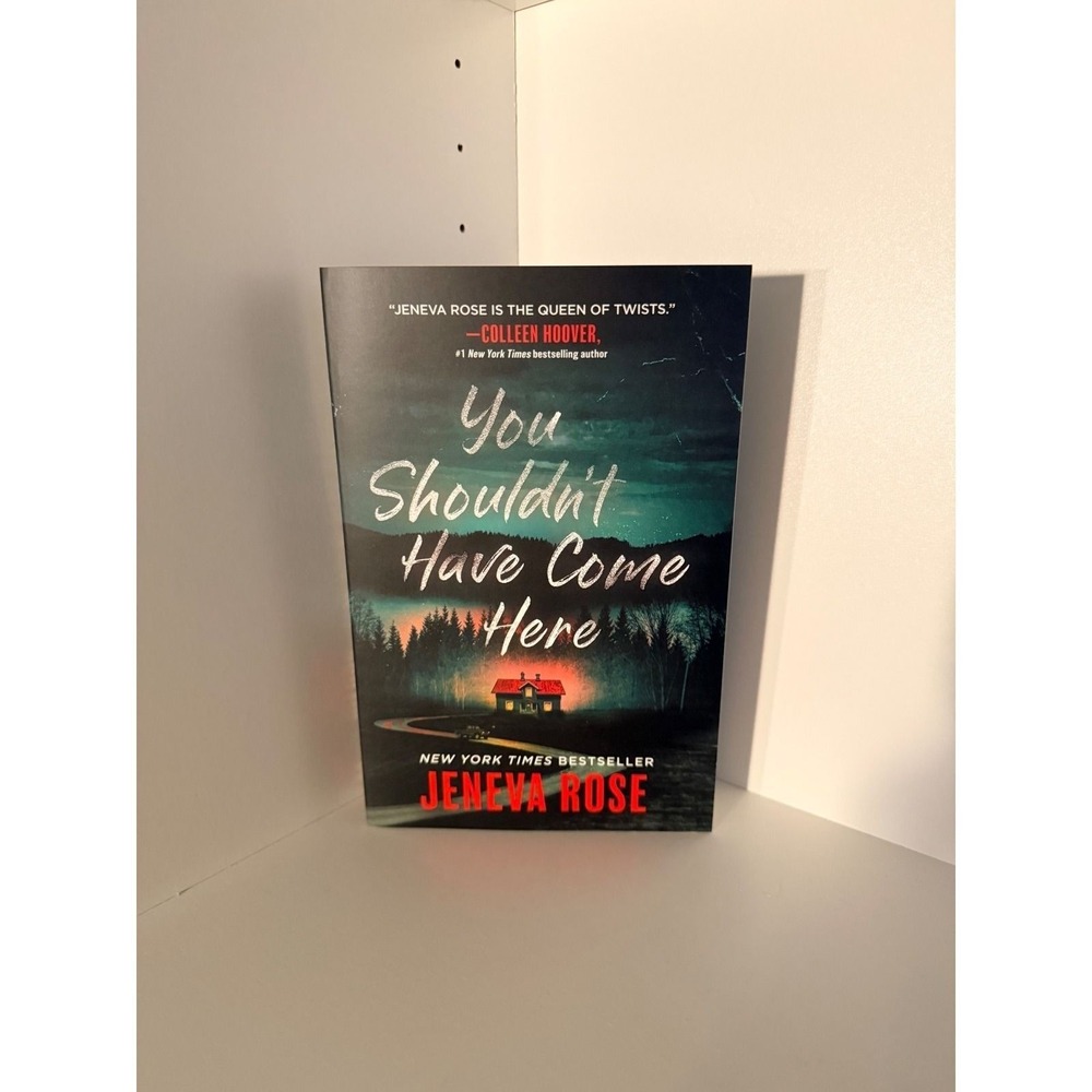 You Shouldnt Have Come Here Jeneva Rose Paperback Psychological Thriller Novel